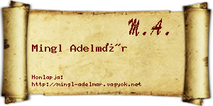 Mingl Adelmár névjegykártya